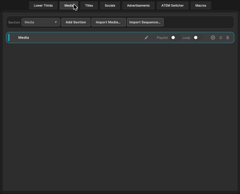 Media tab with a Media section, Playlist and Loop switches, Import Media and Import Sequence buttons.